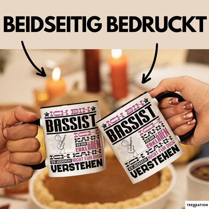 Bassist Geschenk Kaffee-Tasse Geschenkidee für Bassist Ich Bin Bassist Ich Kann Es Dir Erklären Jedoch Nicht Für Dich Verstehen Spruch Lustig Schwarz Trendation