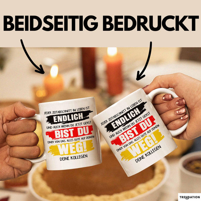 Office Arbeitskollege Tasse Geschenk Lustige Geschenkidee Spruch Alles Gute Auf Deinem Weg Deine Kollegen Weiß Trendation