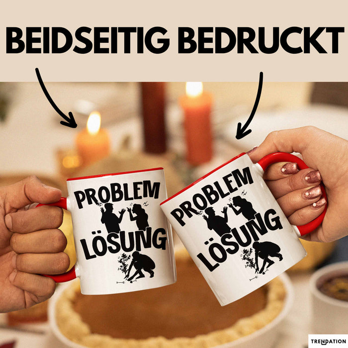 Gärtner Tasse Geschenk für Hobbygärtner Landschaftsgärtner Männer Geschenkidee Problem und Lösung Gartenarbeit Rot Trendation