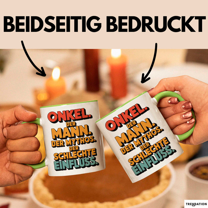 Onkel Sarkastisch Sarkasmus Tasse Geschenk Lustige Geschenkidee Spruch Onkel Der Mann Der Mythos Der Schlechte Einfluss Grün Trendation