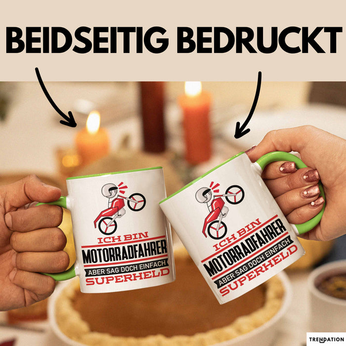 Motorradfahrer Geschenk Tasse Ich Bin Motorradfahrer Aber Sag Doch Einfach Superheld Lustige Geschenkdiee für Motorradfahrer Kaffee-Becher Grün Trendation