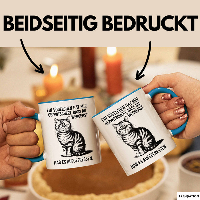 Büroarbeit Kollege Tasse Geschenk Lustige Geschenkidee Spruch Ein Vögelchen Hat Mir Gezwitschert Dass Du Weggehst Hab Es Aufgefressen Blau Trendation