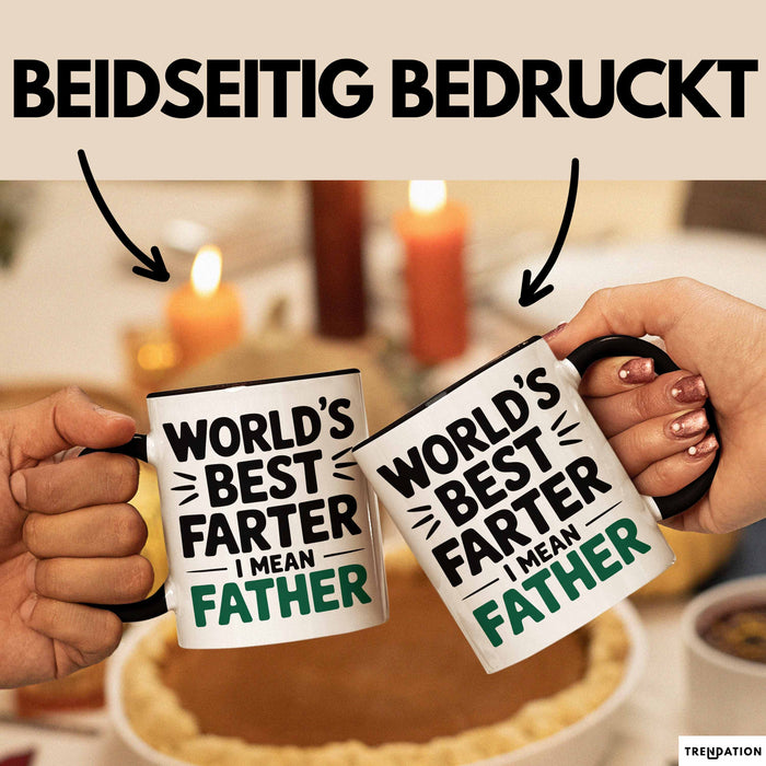 Vatertag Tasse Geschenk Worlds Best Farter I Mean Father Geschenkidee Papa Schwarz Trendation