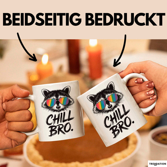 Waschbär Tierliebhaber Tasse Geschenk Lustige Geschenkidee Spruch Entspann Dich Bruder Weiß Trendation