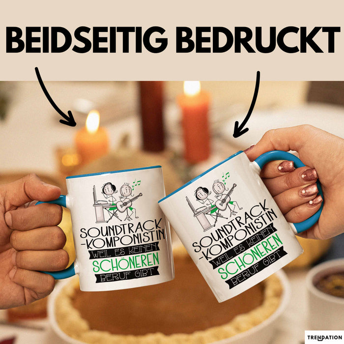 Soundtrack-Komponistin Weil Es Keinen Schöneren Beruf Gibt Tasse Geschenk für Eine Soundtrack-Komponistin Lustig Blau Trendation