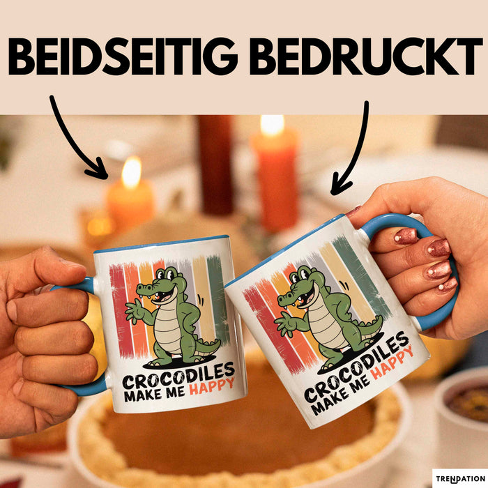 Krokodil Tier Tasse Geschenk Lustige Geschenkidee Spruch Krokodile Machen Mich Glücklich Blau Trendation