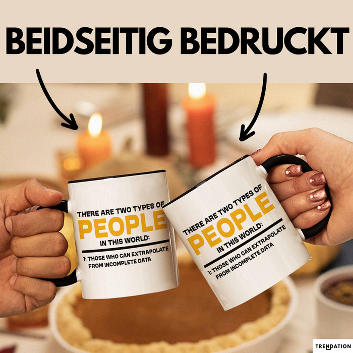 Computerprogrammierer Softwareingenieur Tasse Geschenk Lustige Geschenkidee Spruch Es Gibt Zwei Arten Von Menschen Auf Dieser Welt Trendation