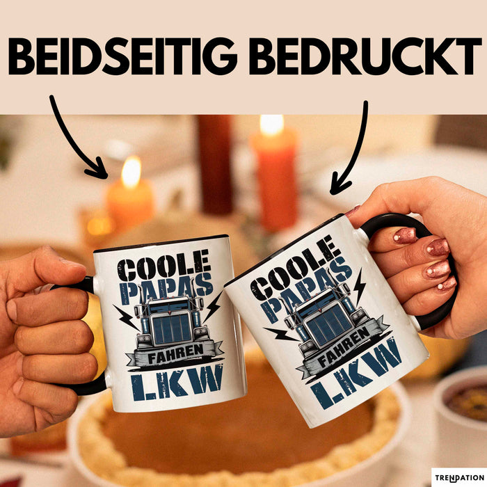 Lkw Fahrer Trucker Tasse Geschenk Lustige Geschenkidee Spruch Coole Papas Fahren Lkw Trendation