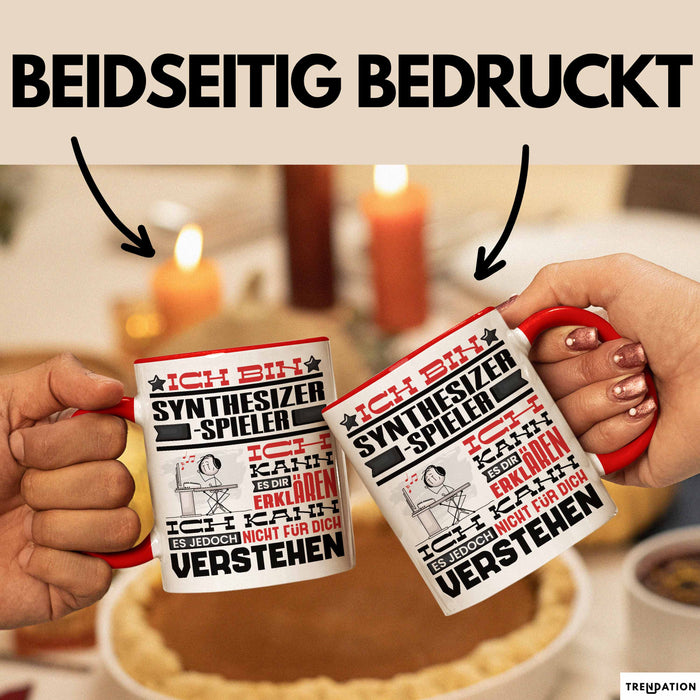 Synthesizer-Spieler Geschenk Tasse Lustige Geschenkdiee für einen Synthesizer-Spieler Geburtstag Ich Bin Synthesizer-Spieler Ich Kann Es Dir Erklären Aber Nicht Für Dich Verstehen Rot Trendation