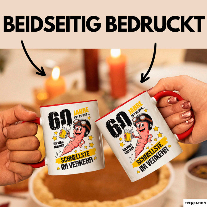 60. Geburtstag Tasse Geschenk Lustige Geschenkidee Spruch 60 Jahre Ist Es Her Da War Ich Der Schnellste Im Verkehr Rot Trendation