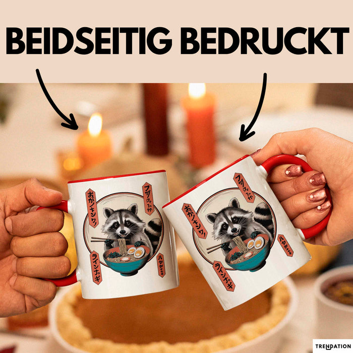 Waschbär Tierliebhaber Ramen Tasse Geschenk Lustige Geschenkidee Spruch Rot Trendation