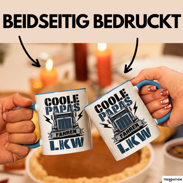 Lkw Fahrer Trucker Tasse Geschenk Lustige Geschenkidee Spruch Coole Papas Fahren Lkw Blau Trendation