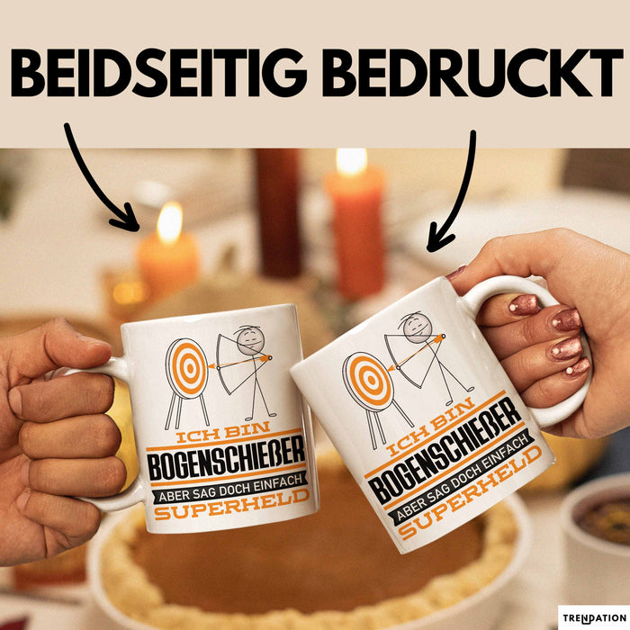 Bogenschießer Geschenk Tasse Ich Bin Bogenschießer Aber Sag Doch Einfach Superheld Lustige Geschenkdiee für Bogenschießer Kaffee-Becher Weiß Trendation