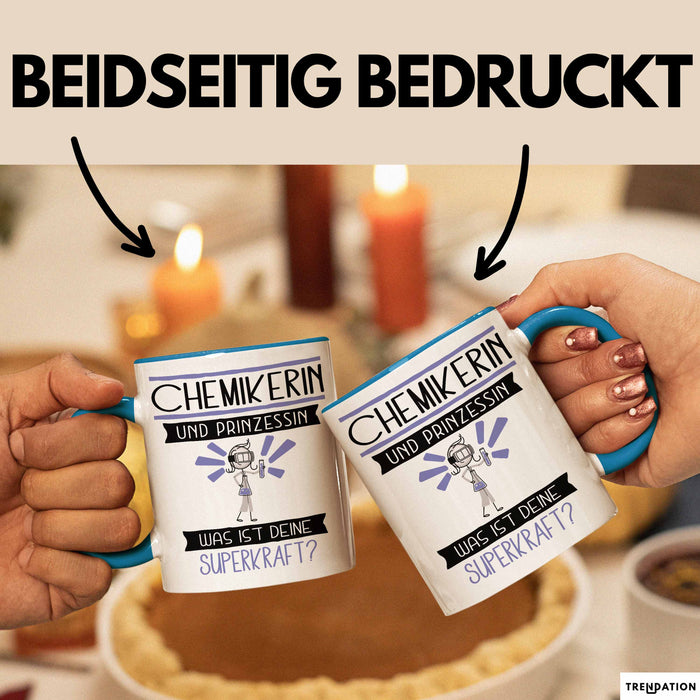 Chemikerin Und Prinzessin Tasse Geschenk Für Eine Chemikerin Geburtstag Was Ist Deine Superkraft Blau Trendation