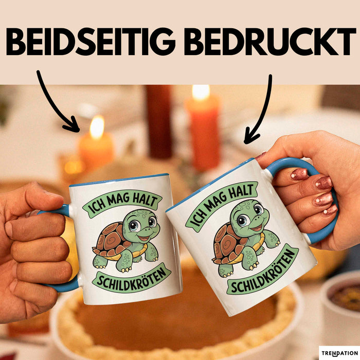 Schildkröte Tierliebhaber Tasse Geschenk Lustige Geschenkidee Spruch Ich Mag Halt Schildkröten Blau Trendation