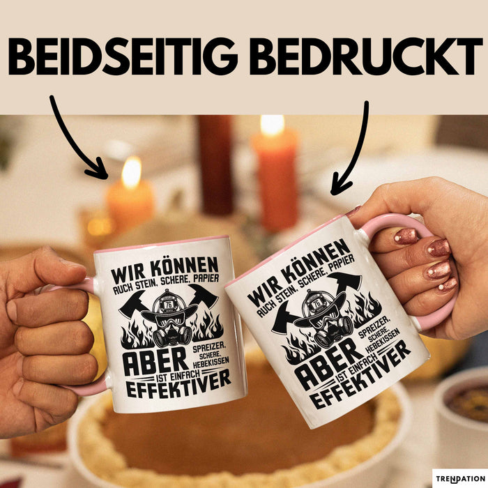 Feuerwehrmann Tasse Geschenk Wir Können Auch Stein Schere Papier Aber Spreizer Ist Effektiver Feuerwehr Geschenkidee Rosa Trendation