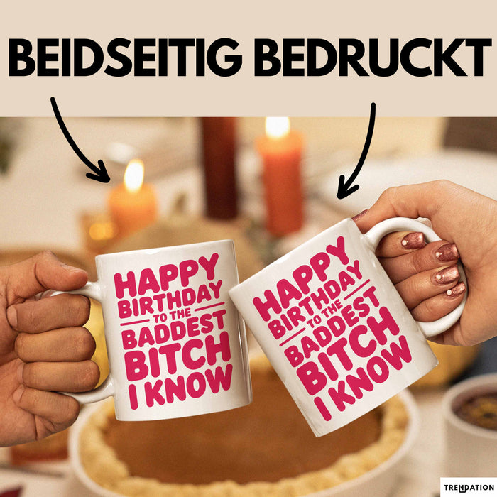 Geburtstagsfeier Tasse Geschenk Lustige Geschenkidee Spruch Alles Gute Zum Geburtstag An Die Heftigste Queen Weiß Trendation