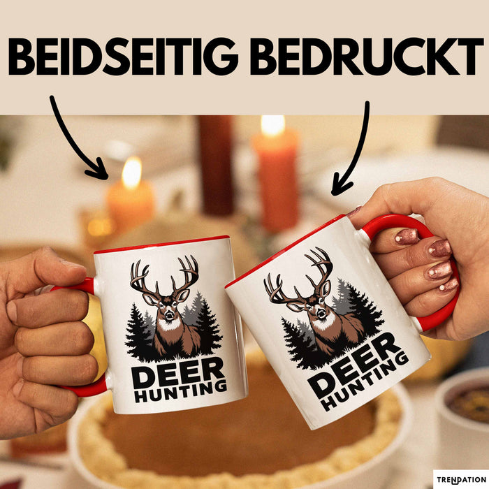 Hirschjäger Jagd Tasse Geschenk für Naturburschen Lustiges Rot Trendation