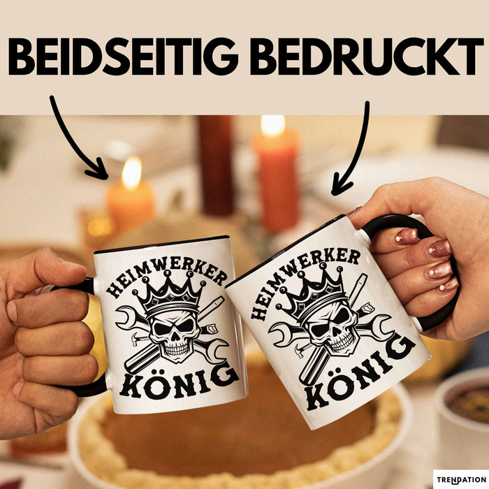 Heimwerker Geschenk Tassen Partner-Tassen Kaffee-Becher Heimwerker König Männer Schwarz Trendation
