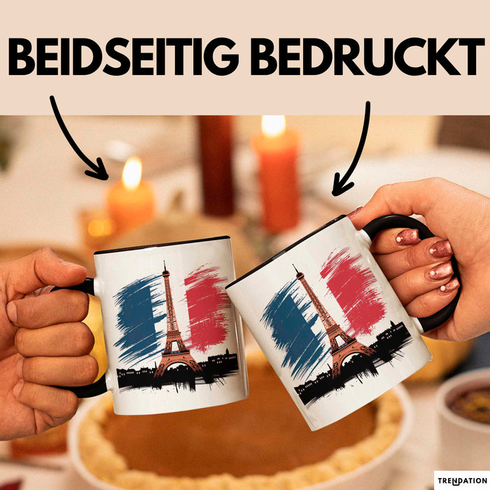 Frankreich Flagge Paris Eiffelturm Tasse Geschenk Lustige Geschenkidee Spruch Trendation