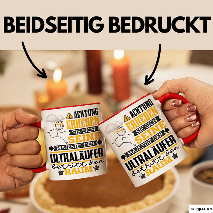 Ultraläufer Geschenk Tasse Lustiger Spruch Erheben Sie Sich Der Ultraläufer Betritt den Raum Rot Trendation