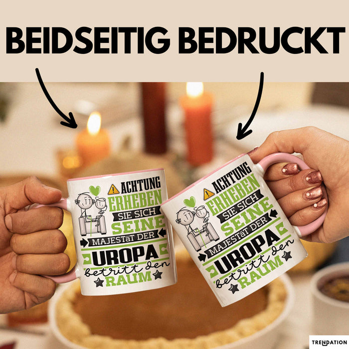 Uropa Geschenk Tasse Lustiger Spruch Erheben Sie Sich Der Uropa Betritt den Raum Rosa Trendation