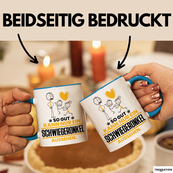 Schwiegeronkel Geschenk Tasse So Gut Kann Nur Ein Schwiegeronkel Aussehen Geschenkidee Kaffee-Becher Blau Trendation