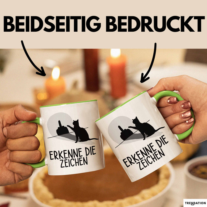 Erkenne Die Zeichen Tasse Geschenk Tasse Mittelfing** Geschenkidee Kaffee-Becher Sarkasmus Spruch Grün Trendation