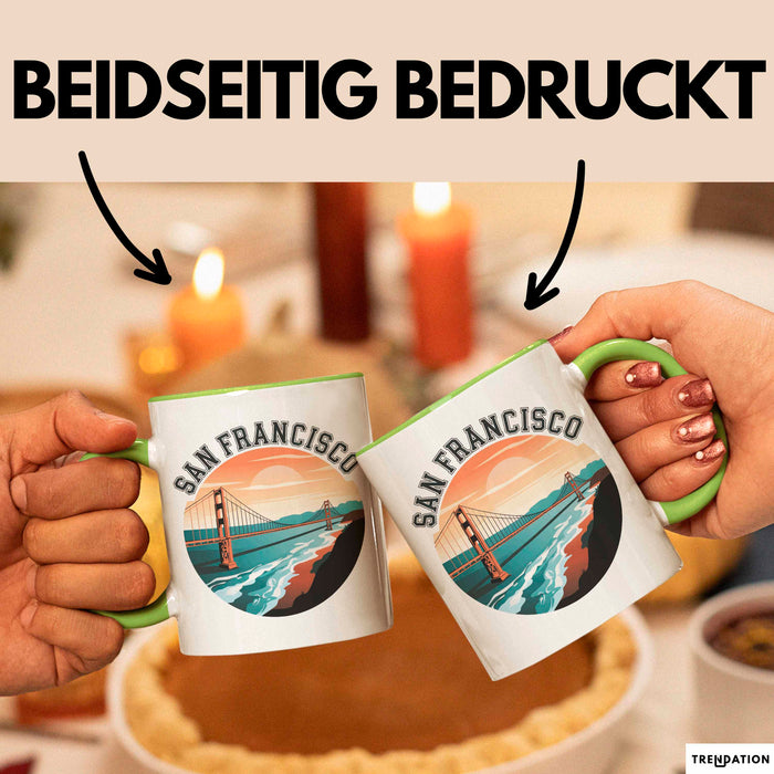 Francisco Kalifornien USA Tasse Geschenk Lustige Geschenkidee Spruch Grün Trendation