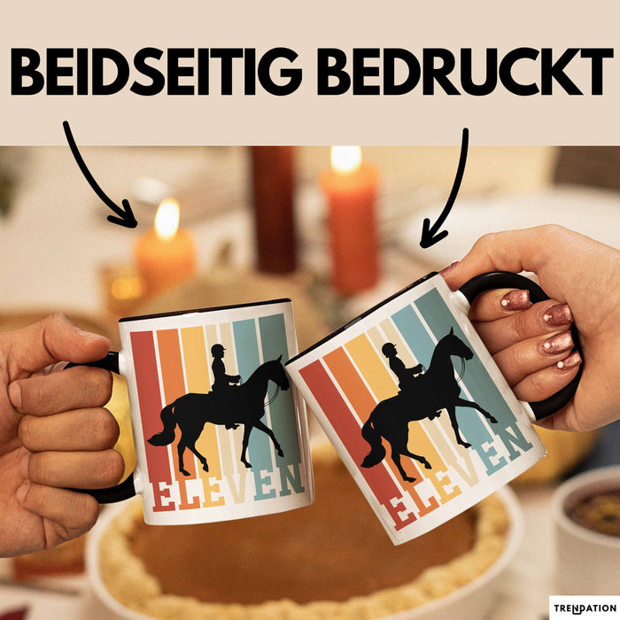Tasse Geschenk Eleven Retro Pferd Spruch Lustiger Becher Schwarz Trendation