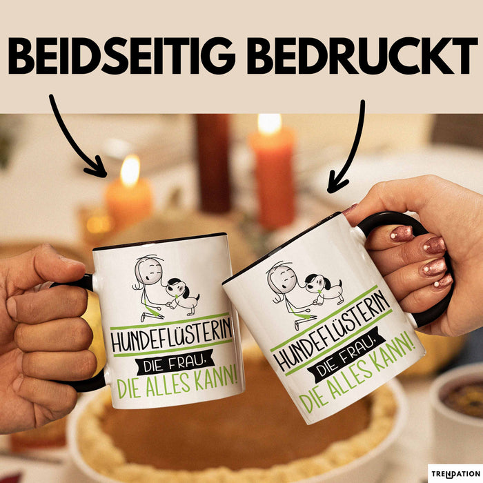 Hundeflüsterin Geschenk Tasse Becher Die Frau Die Allen Kann Geschenkidee für eine Hundeflüsterin Lustig Trendation
