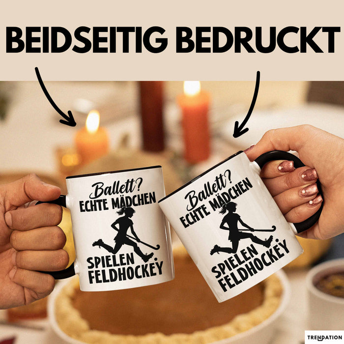Feldhockey-Spielerin Tasse Geschenk Frauen Ballett Echte Mädchen Spielen Feldhockey Trendation