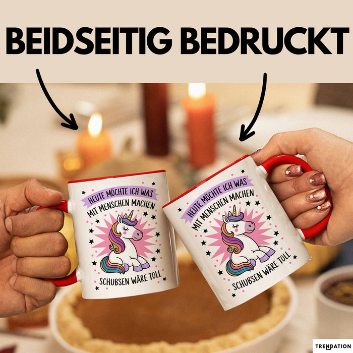 Sarkasmus Sarkastisch Tasse Geschenk Lustige Geschenkidee Spruch Heute Möchte Ich Was Mit Menschen Machen Rot Trendation