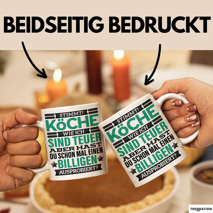 Koch Tasse Geschenk Köche Sind Teuer Lustiger Spruch Geschenkidee Weiß Trendation