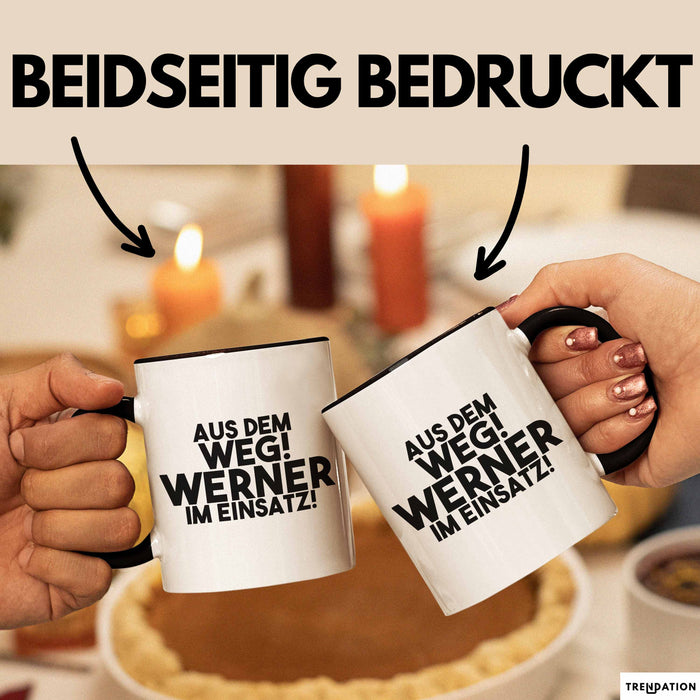 Werner Tasse Aus Dem Weg! Werner Im Einsatz! Geschenk