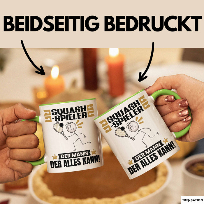 Squash-Spieler Tasse Geschenk für Squash-Spieler Der Mann Der Alles Kann Geschenkidee zum Geburtstag Grün Trendation