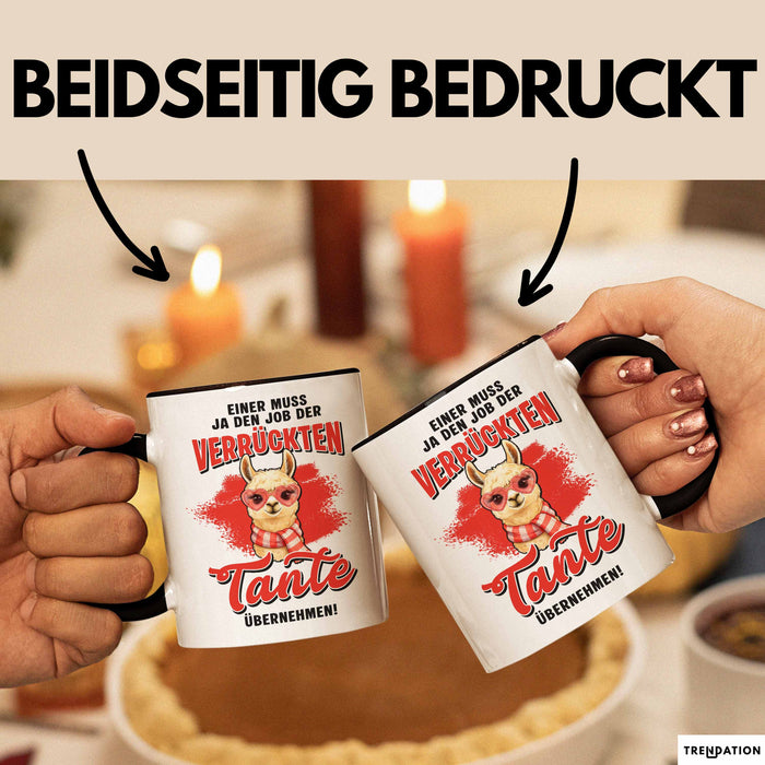 Beste Tante Nichte Neffe Tasse Geschenk Lustige Geschenkidee Spruch Einer Muss Ja Den Job Der Verrückten Tante Übernehmen Trendation