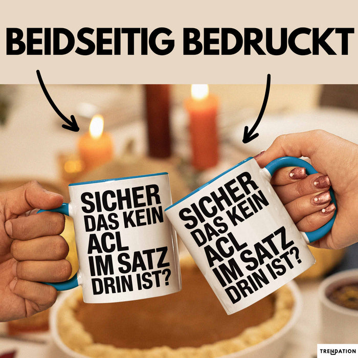 Lateinlehrer Unterricht Tasse Geschenk Lustige Geschenkidee Spruch Sicher Das Kein Aci Im Satz Drin Ist Blau Trendation