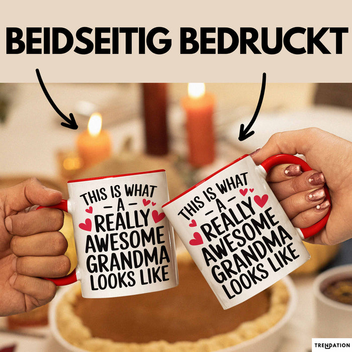 Oma Tasse Geschenk This Is What Awesome Grandma Looks Like Geschenkidee Rot Trendation