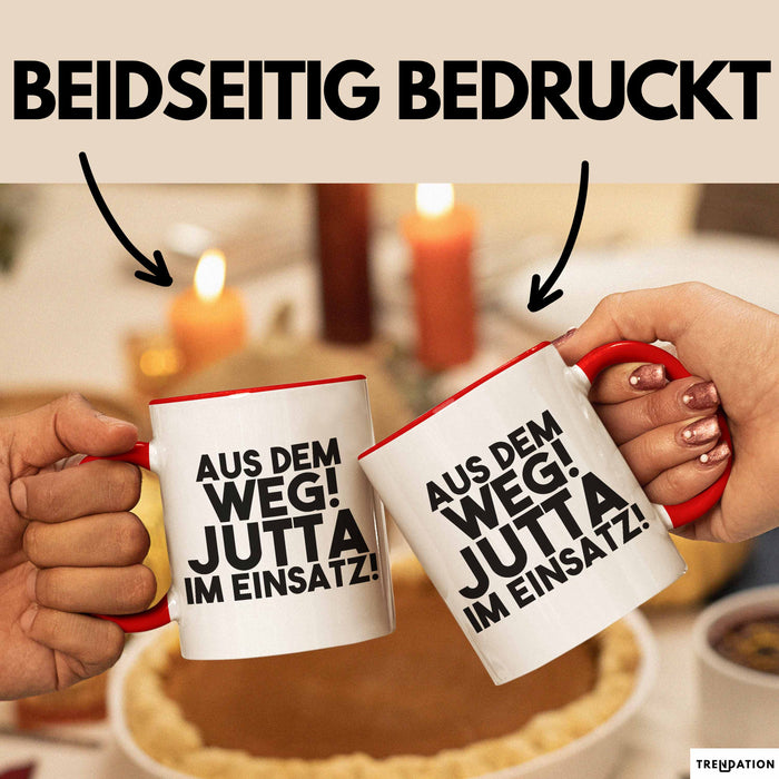 Jutta Tasse Aus Dem Weg! Jutta Im Einsatz! Geschenk