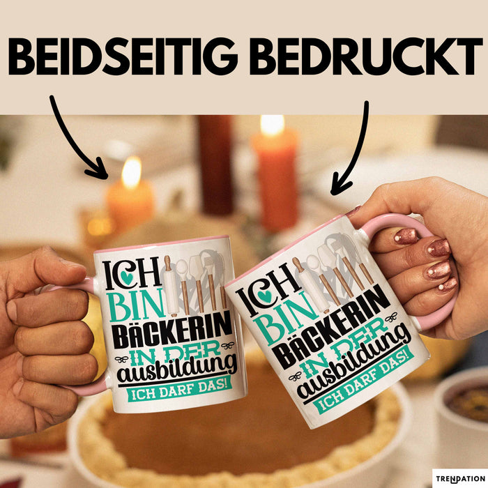Bäckerin Ausbildung Start Geschenk Tasse Ich Bin Bäckerin In Der Ausbildung Ich Darf Das Kaffee-Becher Geschenkidee Rosa Trendation