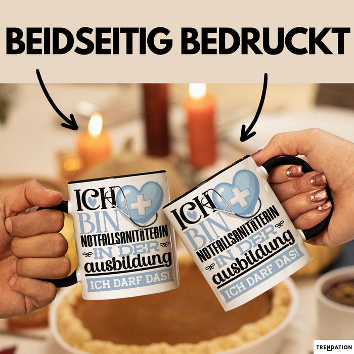 Notfallsanitäterin Ausbildung Start Geschenk Tasse Ich Bin Notfallsanitäterin In Der Ausbildung Ich Darf Das Kaffee-Becher Geschenkidee Schwarz Trendation