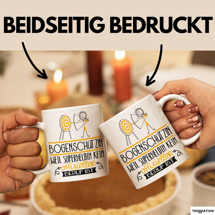 Bogenschützin Geschenk Tasse Lustiger Spruch Bogenschützin Weil Superheldin Kein Offizieller Beruf Ist Geschenkidee Weiß Trendation