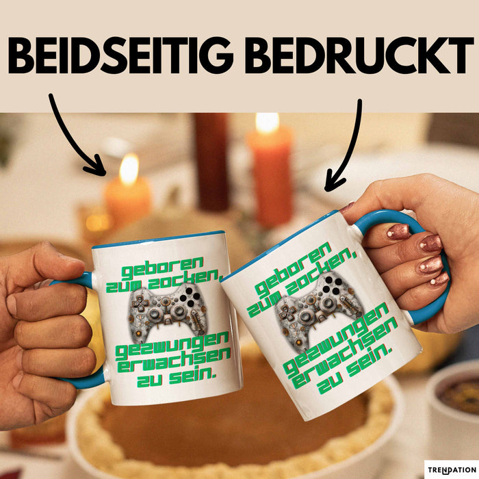 Humor Tasse Gamer – Geboren zum Zocken, gezwungen erwachsen zu sein – Lustiger Kaffee-Becher Geschenk für Gamer & Zocker Blau Trendation