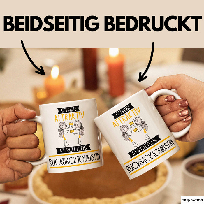 Rucksacktouristin Tasse Geschenk Becher Stark Attraktiv Furchtlos Rucksacktouristin Lustige Geschenkidee Weiß Trendation
