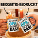 Opa Großvater Tasse Becher Geschenk Lustige Geschenkidee Spruch Ich Bin Der Opa Ich Darf Das Blau Trendation