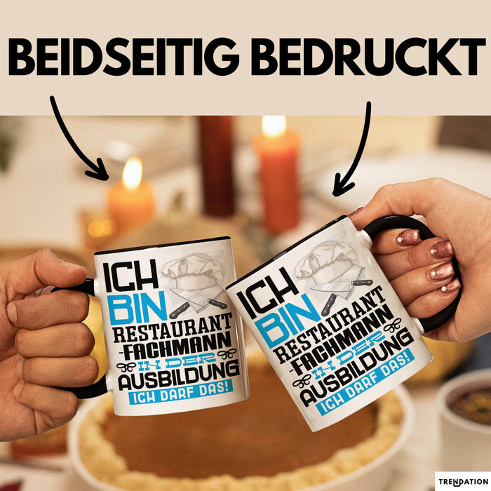 Restaurantfachmann Ausbildung Tasse Geschenk Ich Bin Restaurantfachmann In Der Ausbildung Ich Darf Das Geschenkidee Spruch Schwarz Trendation