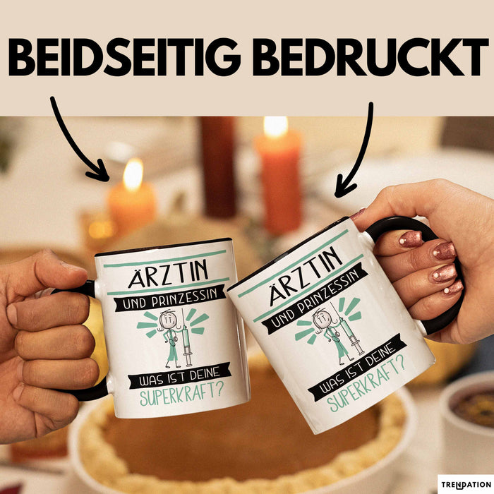 Ärztin Und Prinzessin Tasse Geschenk Für Eine Ärztin Geburtstag Was Ist Deine Superkraft Trendation