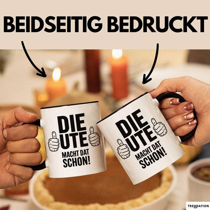 Ute Tasse Geschenk Die Ute Macht Dat Schon Geschenkidee Becher mit Name Schwarz Trendation