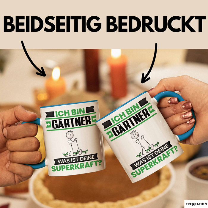 Gärtner Tasse Geschenk für Gärtner Geburtstag Lustiger Spruch Kaffee-Becher Was Ist Deine Superkraft Blau Trendation